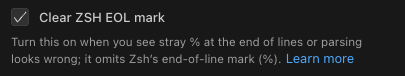 Clear ZSH EOL mark checkbox